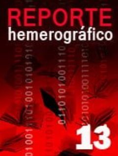 Reporte Hemerográfico 13 Servicio de Información Ciudadana | agosto 2013