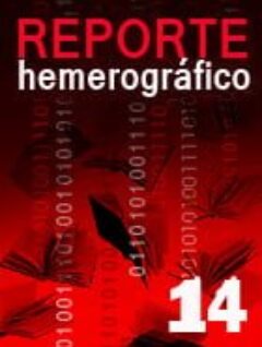 Reporte Hemerográfico 14 Servicio de Información Ciudadana | junio 2013