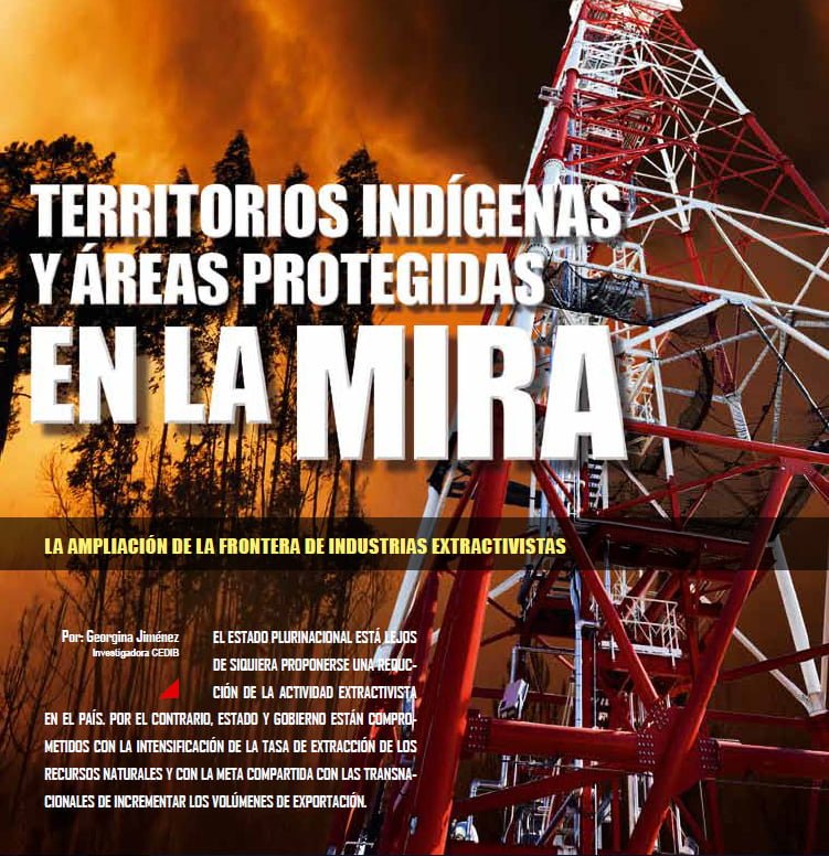 Territorios Indígenas y Áreas Protegidas en la mira. La ampliación de la frontera de industrias extractivas (Petropress 31, 6.13)