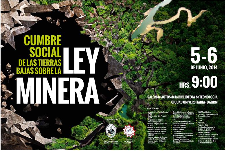 La Coordinadora de Defensa de la Vida y los Recursos Naturales ante la ley de Minería promulgada por el Gobierno del MAS