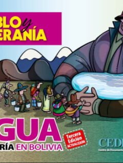 Agua y minería en Bolivia Tercera edición | Pueblo y Soberanía
