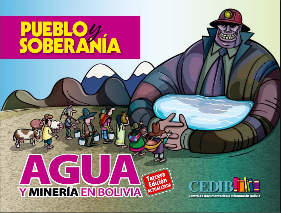 Agua y minería en Bolivia Tercera edición | Pueblo y Soberanía