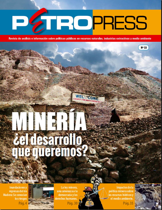 Petropress 33: Minería. ¿El desarrollo que queremos?