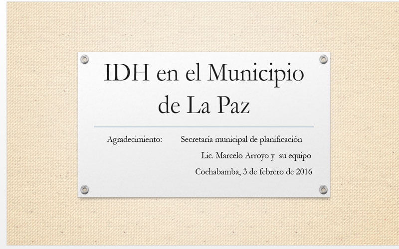 IDH en el Municipio de La Paz (3.2.16)