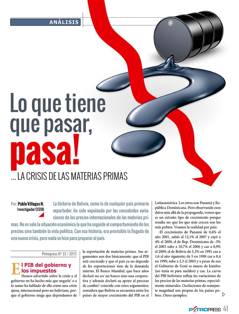 Lo que tiene que pasar, pasa! La crisis de las materias primas (Petropress Nº 35, 3.16)