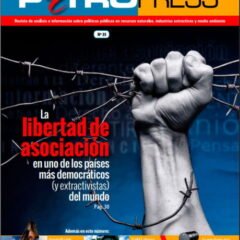 Petropress 35: La libertad de asociación en uno de los países más democráticos (y extractivistas) del mundo (2015)