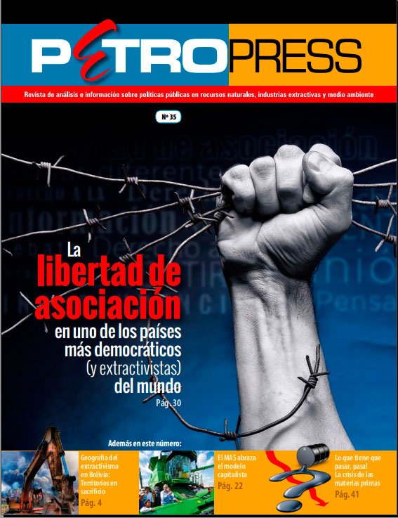 Petropress 35: La libertad de asociación en uno de los países más democráticos (y extractivistas) del mundo (2015)