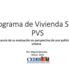 05 El Programa de Vivienda Social (PVS). Importancia de su evaluación en perspectiva de una política integral urbana