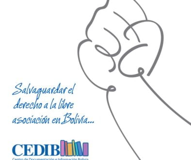 Una petición a la CIDH para salvaguardar el derecho a la libre asociación en Bolivia