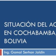 Situación del agua en Cochabamba – SEMAPA