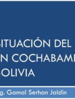 Situación del agua en Cochabamba – SEMAPA