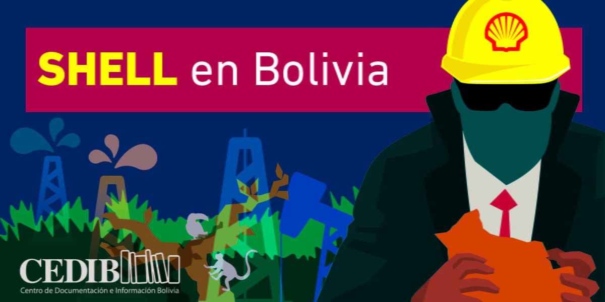 Breve historia de Shell en Bolivia