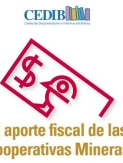El aporte fiscal de las cooperativas mineras