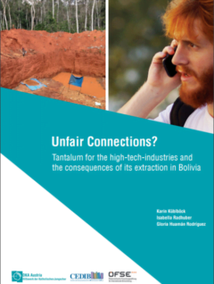 Unfair Connections? Tantalum for the high-tech-industries and the consequences of its extraction in Bolivia