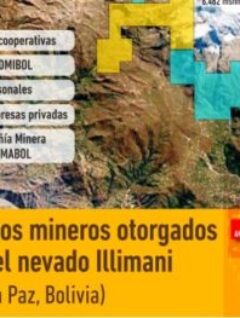 Derechos mineros otorgados en el sector del nevado Illimani