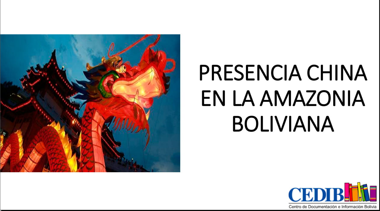 Presencia china en la Amazonía boliviana