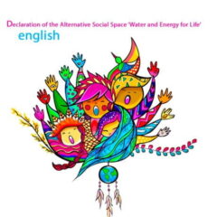 Declaration of the Alternative Social Space ‘Water and Energy for Life’