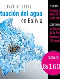 Situación del agua en Bolivia: Base de datos hemerográfica