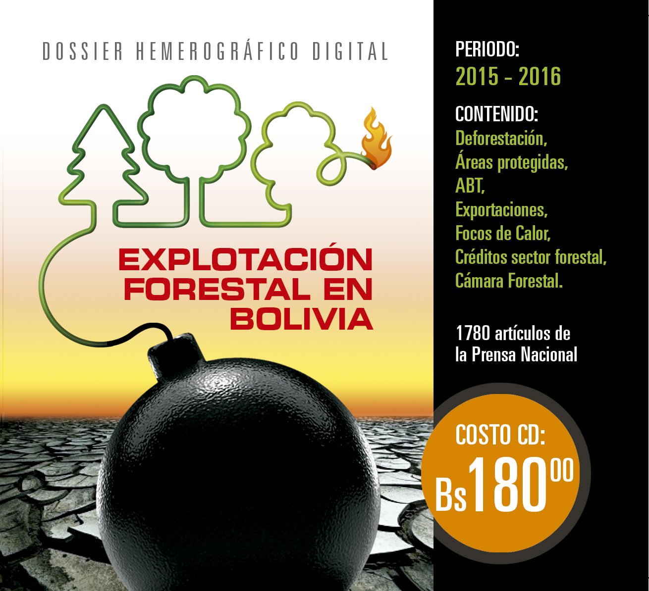 Explotación Forestal en Bolivia: Base de datos hemerográfica