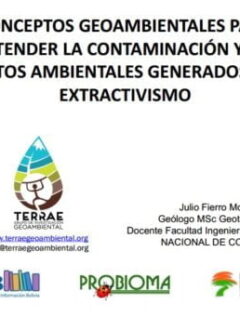 Contaminación minera: perspectiva geológica. Julio Fierro Morales, Universidad Nacional de Bogotá