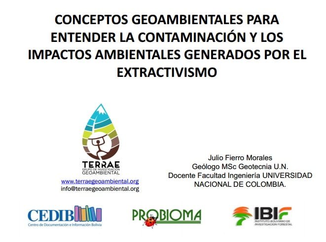 Contaminación minera: perspectiva geológica. Julio Fierro Morales, Universidad Nacional de Bogotá