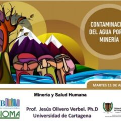 Minería y salud humana. Jesús Olivero Verbel