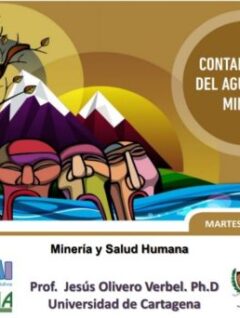 Minería y salud humana. Jesús Olivero Verbel