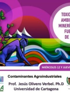 Contaminantes agroindustriales. Jesús Olivero