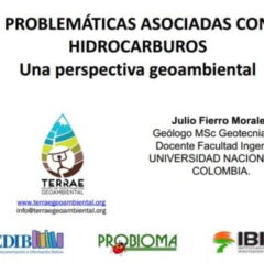 Exploración de hidrocarburos: perspectiva geoambiental. Julio Fierro.