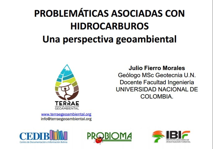 Exploración de hidrocarburos: perspectiva geoambiental. Julio Fierro.