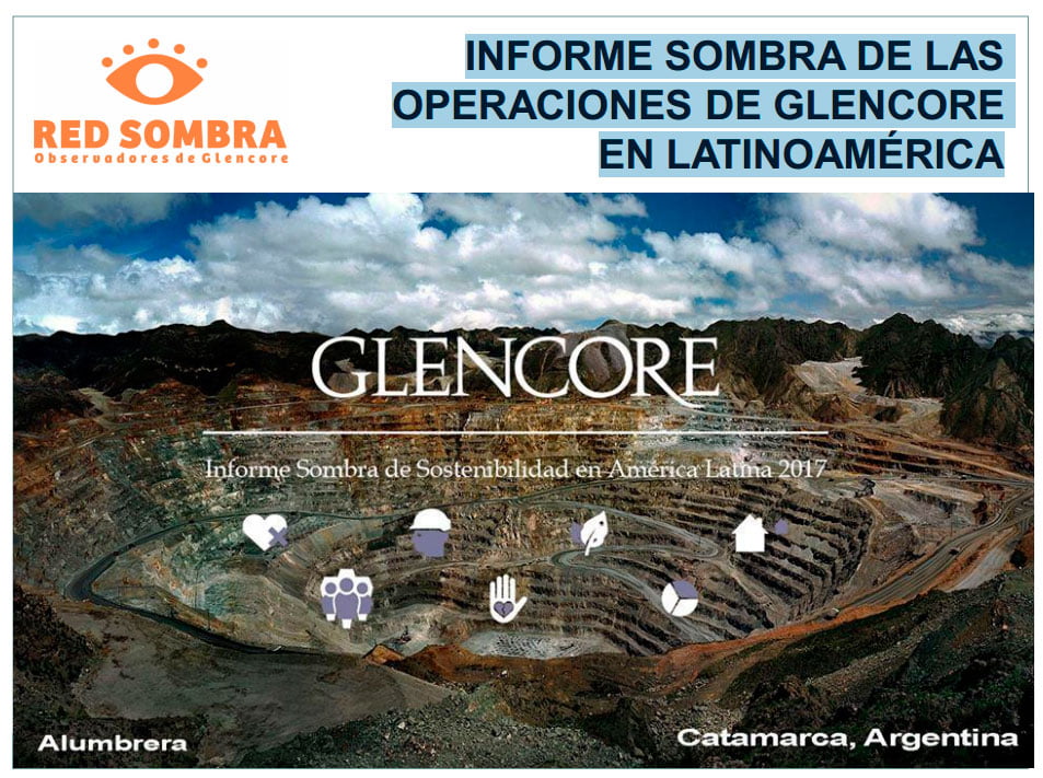 Informe sobre las operaciones de Glencore en Latinoamérica