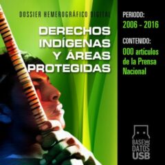 Base de datos: Derechos Indígenas y Áreas Protegidas