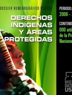 Base de datos: Derechos Indígenas y Áreas Protegidas