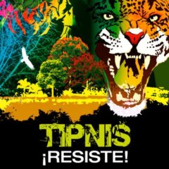 TIPNIS Resiste! Dossier de publicaciones 2010 – 2017