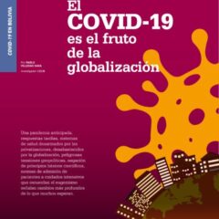 El COVID19 es el fruto de la globalización