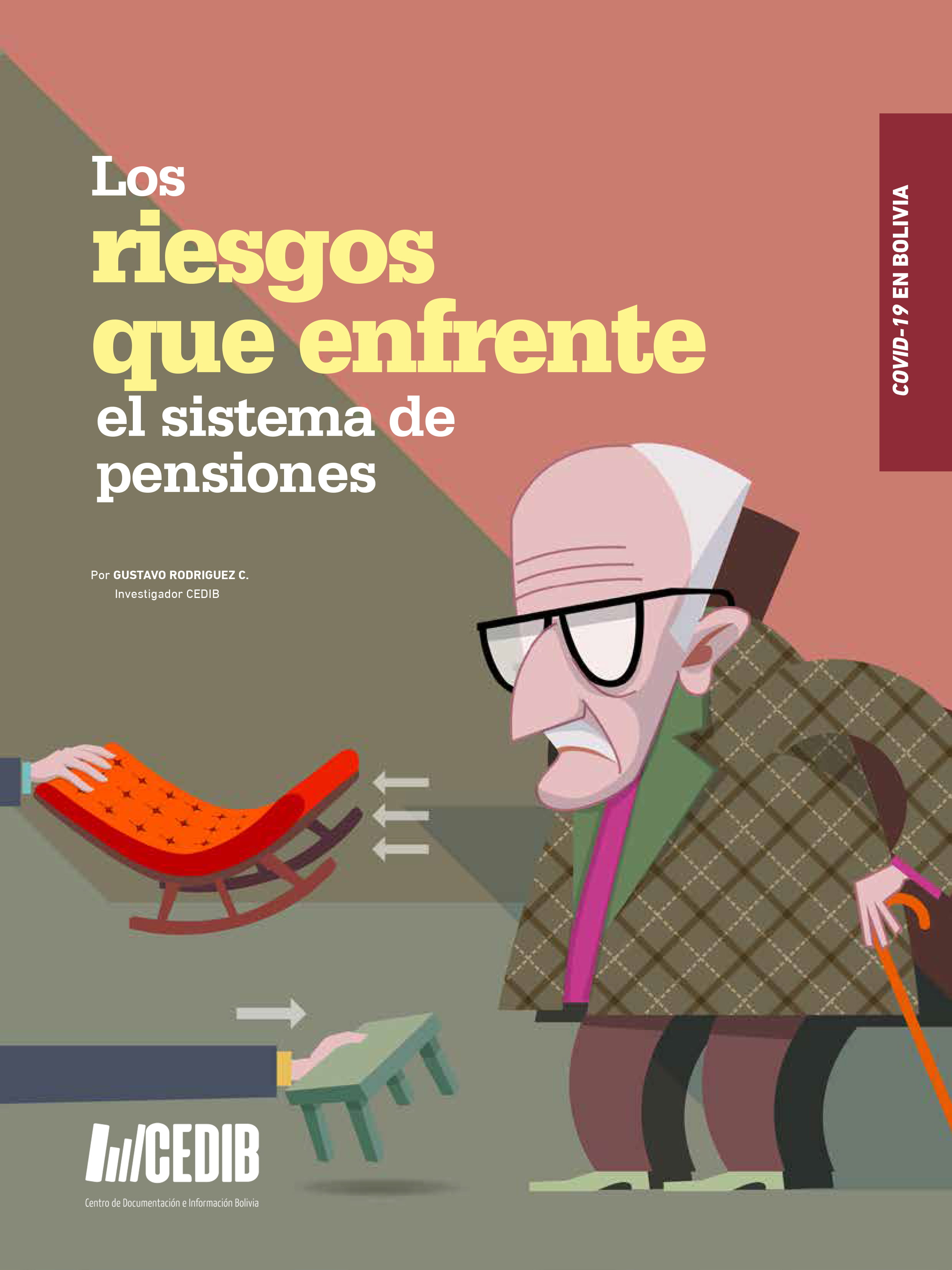 Covid-19 en Bolivia: Los Riesgos que Enfrenta el Sistema de Pensiones