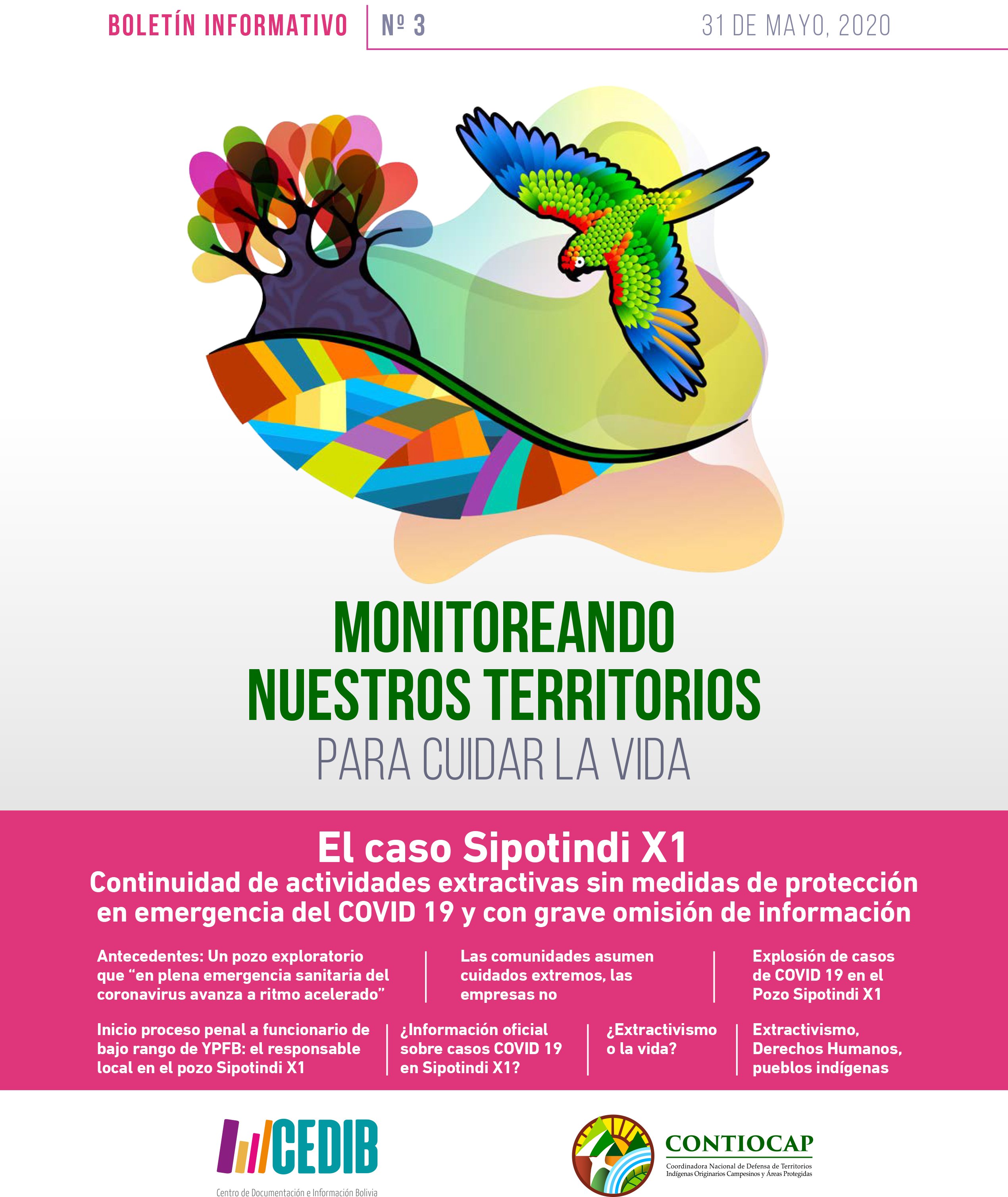 Monitoreando nuestros territorios para cuidar la vida – Boletín CONTIOCAP #3: El caso Sipotindi X1