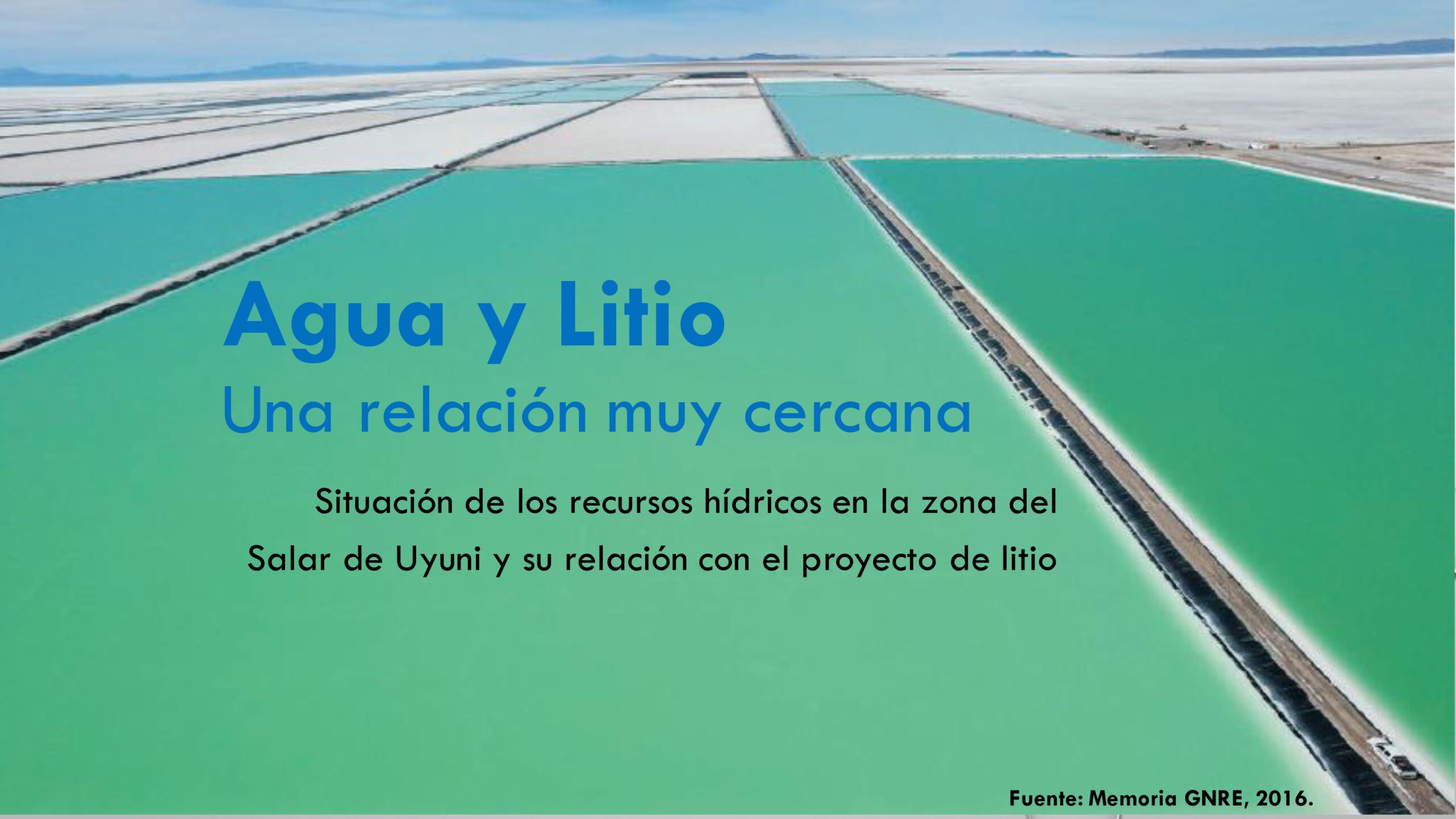 Agua y Litio. Una relación muy cercana (8.2.21)