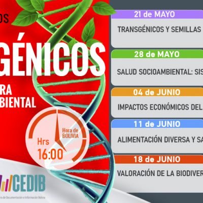 Webinario "Transgénicos: un atentado contra la salud sociomabiental y los derechos de los pueblos"