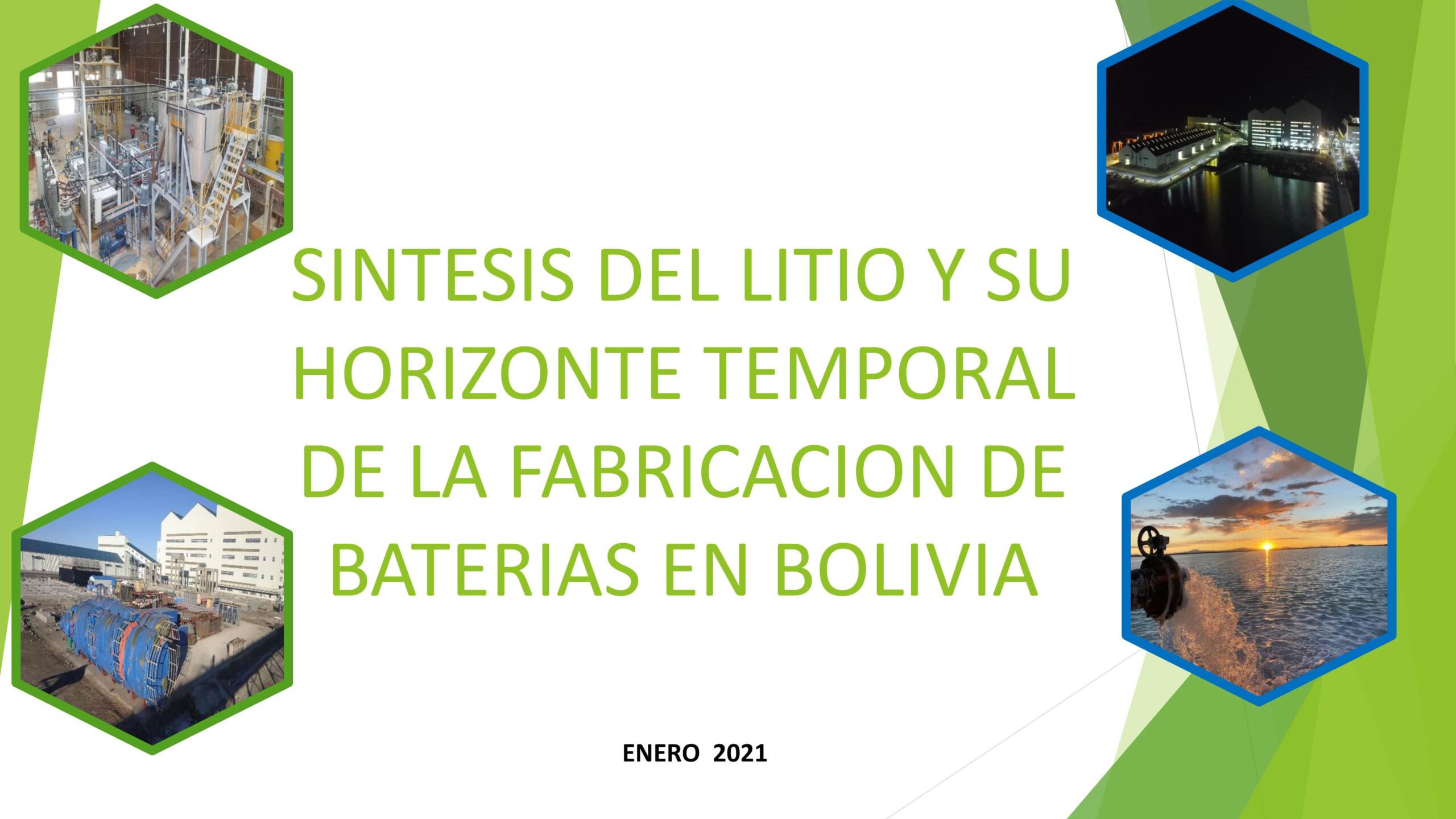 Sintesis del Litio y su horzonte temporal de la fabricación de baterias en Bolivia (25.1.21)