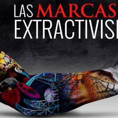 Las marcas del extractivismo