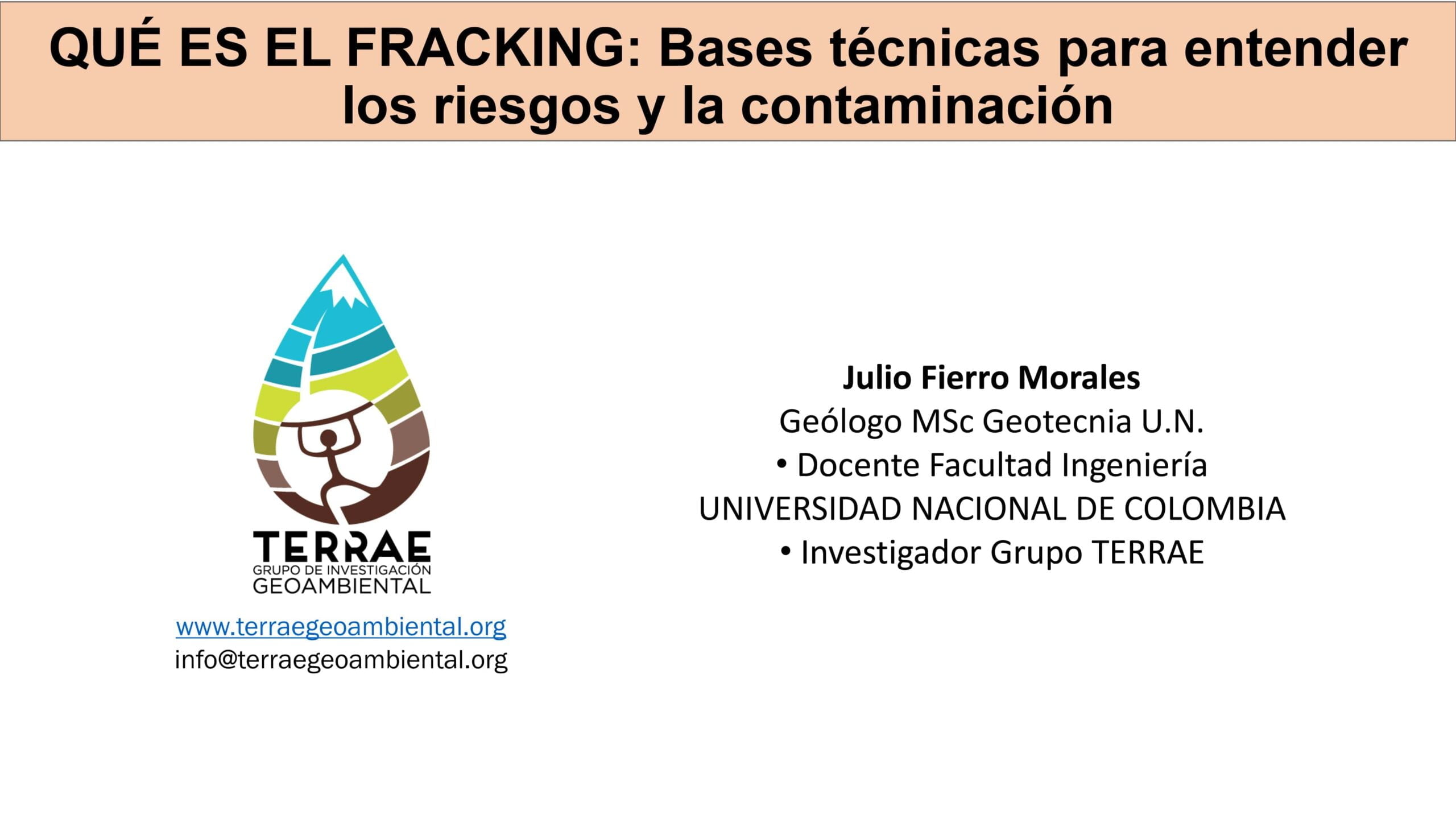 ¿Qué es el Fracking? Bases técnicas para entender los riesgos y la contaminación (27.1.21)