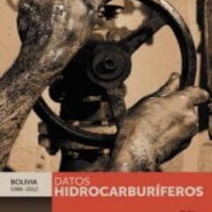 Datos Hidrocarburíferos. Bolivia 1986 – 2012