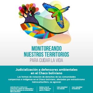 judicialización a defensores ambientales en el Chaco boliviano