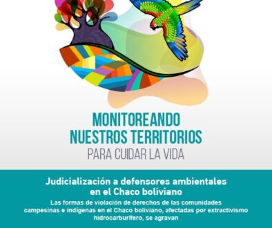 judicialización a defensores ambientales en el Chaco boliviano
