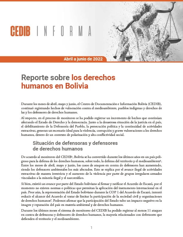 CEDIB Informa: Reporte sobre los derechos humanos en Bolivia (abril a junio 2022)