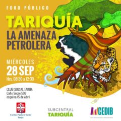 Foro expone amenazas petroleras a la reserva de Tariquia