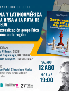 Presentación del Libro Pablo Villegas «China y Latinoamérica de la IIRSA a la Ruta de la Seda» (12/08/23)