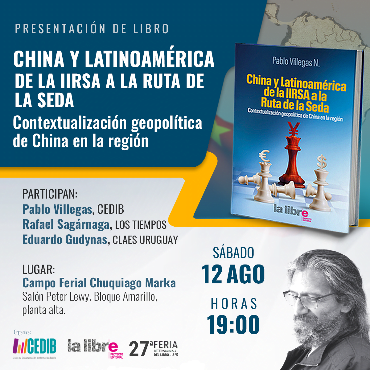 Presentación del Libro Pablo Villegas «China y Latinoamérica de la IIRSA a la Ruta de la Seda» (12/08/23)