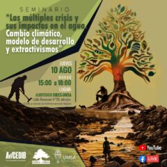 Seminario «Las múltiples crisis y sus impactos en el agua» La Paz ( 10/08/23)